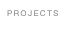 projects